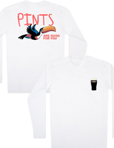 Pints are Good for You | Long Sleeve | White